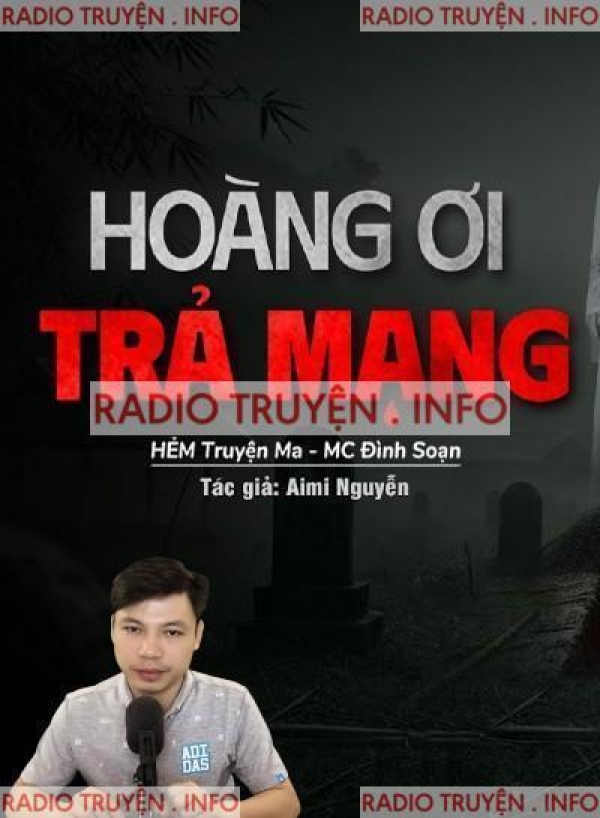 Hoàng Ơi Trả Mạng