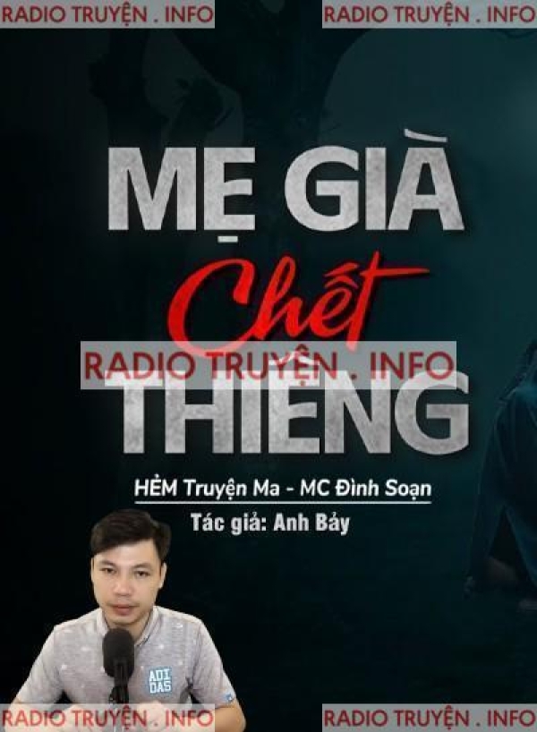 Mẹ Già Chết Thiêng