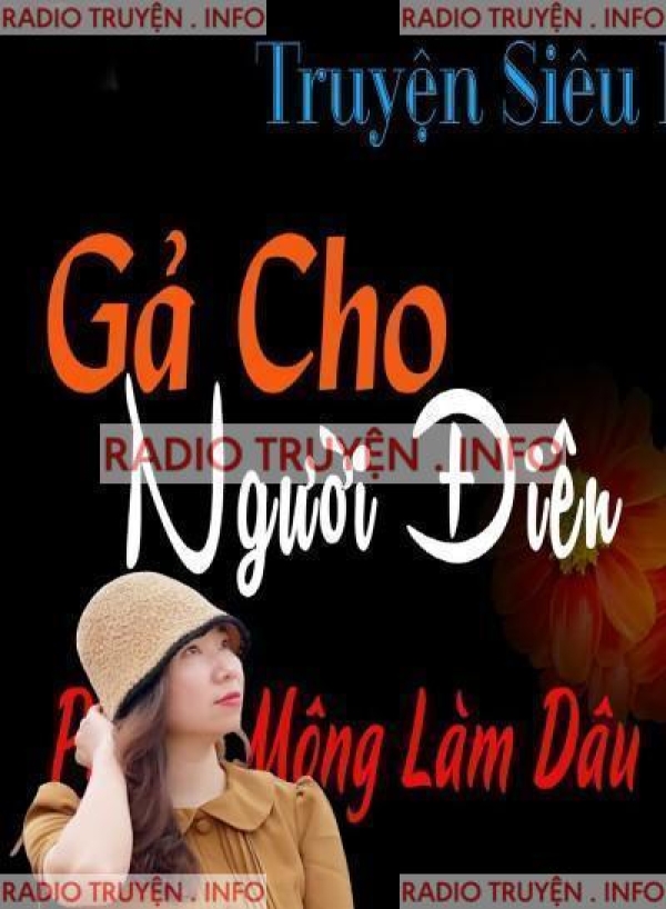 Gả Cho Người Điên