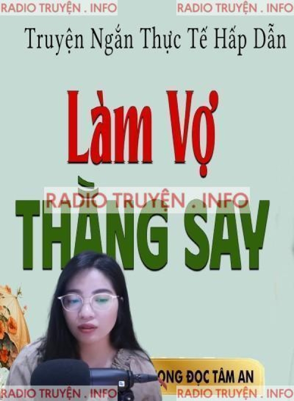 Làm Vợ Thằng Say