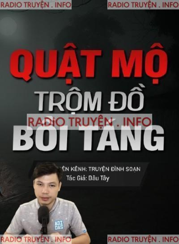 Quật Mộ Trộm Đồ Bồi Táng