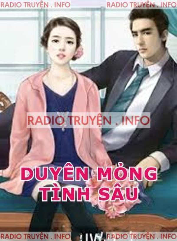 Duyên Mỏng Tình Sâu