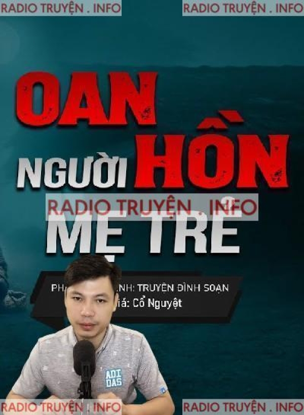 Oan Hồn Người Mẹ Trẻ