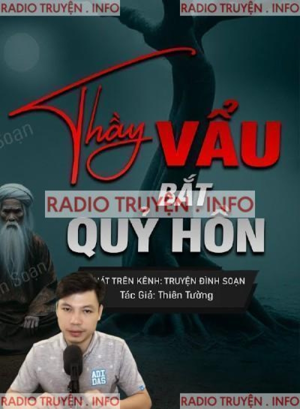 Thầy Vẩu Bắt Quỷ Hồn