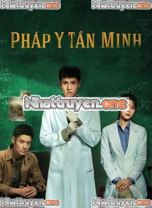 Pháp Y Tần Minh Toàn Tập